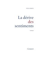 La dérive des sentiments : roman 2246454913 Book Cover