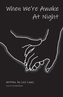 When We're Awake At Night 1649692072 Book Cover