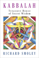 Kabbalah: Treasure House of Secret Wisdom 1722507578 Book Cover