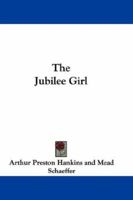The Jubilee Girl 1163617970 Book Cover