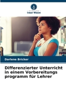Differenzierter Unterricht in einem Vorbereitungs programm für Lehrer 6203087351 Book Cover