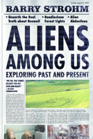 Aliens Among Us: Exploring Past and Present 0764350064 Book Cover