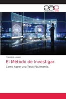 El Método de Investigar. 6203032085 Book Cover