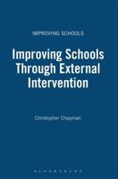 Improving Schools Through External Intervention 0826468756 Book Cover