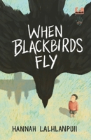 When Blackbirds Fly 0143453378 Book Cover
