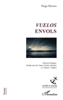 Vuelos: Envols édition Bbilingue (Levée d'Ancre) (French Edition) 2343144915 Book Cover