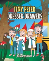 Tiny Peter Dresser Drawers B0CPT8RVZ3 Book Cover