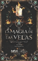 La Magia de las Velas 9588391520 Book Cover