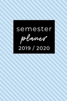 Semester Planer 2019 / 2020: A5 Coole Geschenkidee PLANER zum Studium Notizbuch f�r Studenten Studienbeginn Erstes Semester Pruefung Geburtstag Terminkalender 1692772430 Book Cover