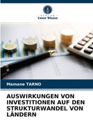 Auswirkungen Von Investitionen Auf Den Strukturwandel Von Ländern 620336701X Book Cover