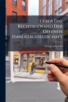 Ueber Das Rechtsgewand Der Offenen Handelsgesellschaft 1248488369 Book Cover