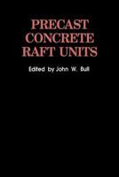 Precast Concrete Raft Units 1461361354 Book Cover