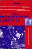 A Guide to Local Environmental Auditing 1853832340 Book Cover