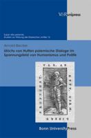 Ulrichs Von Hutten Polemische Dialoge Im Spannungsfeld Von Humanismus Und Politik 3847101250 Book Cover