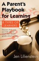 Parent's Playbook for Learning 0988475790 Book Cover