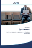 Így ülünk mi 6200594813 Book Cover