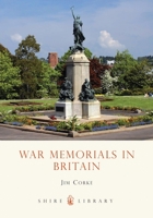 War Memorials in Britain 0747806268 Book Cover