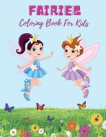 Fairies Coloring Book For Kids: Super Fun Fantasy Coloring Pages Cute Magical Fairy Tale Fairies! 9018214353 Book Cover