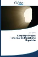 Language Origins in Formal and Functional Linguistics 3639801539 Book Cover