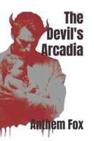The Devil's Arcadia B0CQQQ2VT5 Book Cover