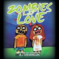 Zombies Need Love 1499020430 Book Cover