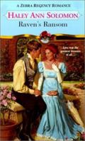 Raven's Ransom (Zebra Regency Romance) 0821767828 Book Cover