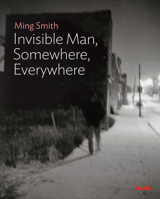 Ming Smith: The Invisible Man: MoMA One on One Series