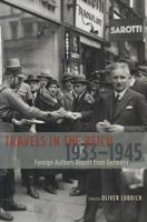 Travels in the Reich, 1933-1945: Foreign Authors Report from Germany 0226496295 Book Cover