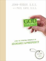 Living the Spiritual Principles of Abundance & Prosperity, Volume 1 1935492454 Book Cover
