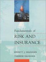 Fundamentals of Risk and Insurance 0471055964 Book Cover