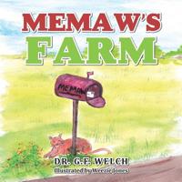 Memaw's Farm 1546210016 Book Cover