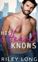 His Heart Knows B09TN3H2DQ Book Cover