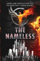 The Nameless: A Young Adult Dystopian Novel 1739595556 Book Cover