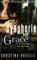 Dysphoria and Grace 1545506590 Book Cover