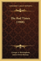 The Bad Times 1167224884 Book Cover