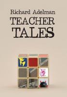 Teacher Tales 1943444013 Book Cover