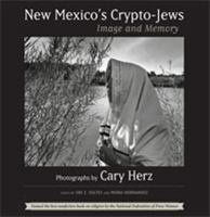 New Mexico's Crypto-Jews: Image and Memory 0826342906 Book Cover