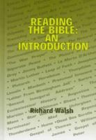 Reading the Bible: An Introduction 0940121433 Book Cover