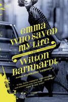 Emma Who Saved My Life 031202911X Book Cover