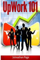 UpWork 101 1532869592 Book Cover