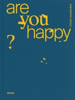 Are You Happy?: (english / German / Italian Edition) 3954763052 Book Cover