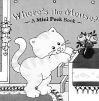 Where's the Mouse? (Mini Peek Books) 067987819X Book Cover