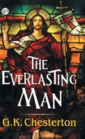 The Everlasting Man 0486460363 Book Cover