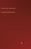 Personal Reminiscences 3385238129 Book Cover