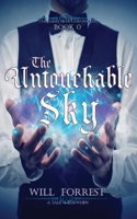 The Untouchable Sky: Book 0 of The Jaime Skye Chronicles (Tales of Elsewhen) 1990115829 Book Cover