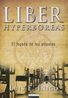 Liber hyperboreas 8499674852 Book Cover
