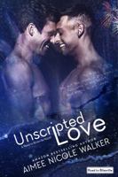 Unscripted Love 0997422580 Book Cover