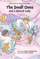 The Small Ones and a Special Lady (The Small Ones Series) B0GWLKTX9R Book Cover
