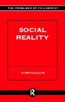 Social Reality ( The Problems of Philosophy ) 0415147964 Book Cover