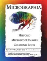 Micrographia: Historic Microscope Images Coloring Book (Historic Images, #1) 1943476314 Book Cover